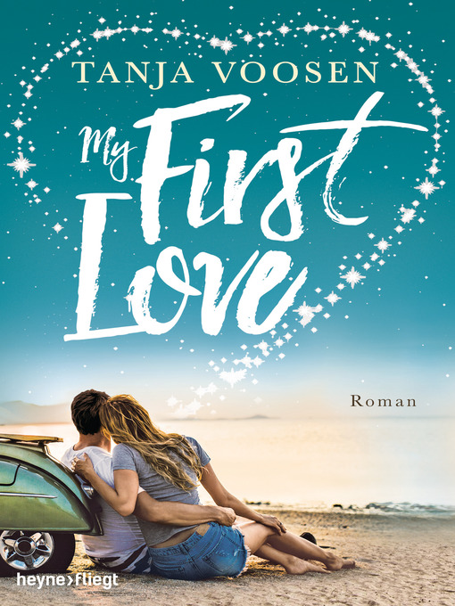 Title details for My First Love by Tanja Voosen - Available